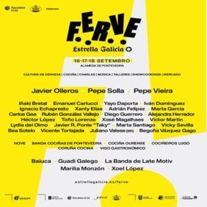 Los chefs Yayo Daporta, Alejandra Herrador y Emanuel Carlucci, Víctor Martín y Beatriz Sotelo, entre las nuevas confirmaciones de FERVE Estrella Galicia