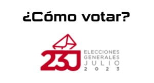 ¿Cómo votar en las elecciones generales del 23 de julio de 2023?