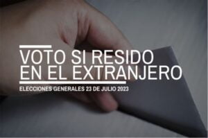 ¿Cómo voto en las elecciones generales del 23 de julio si resido en el extranjero?