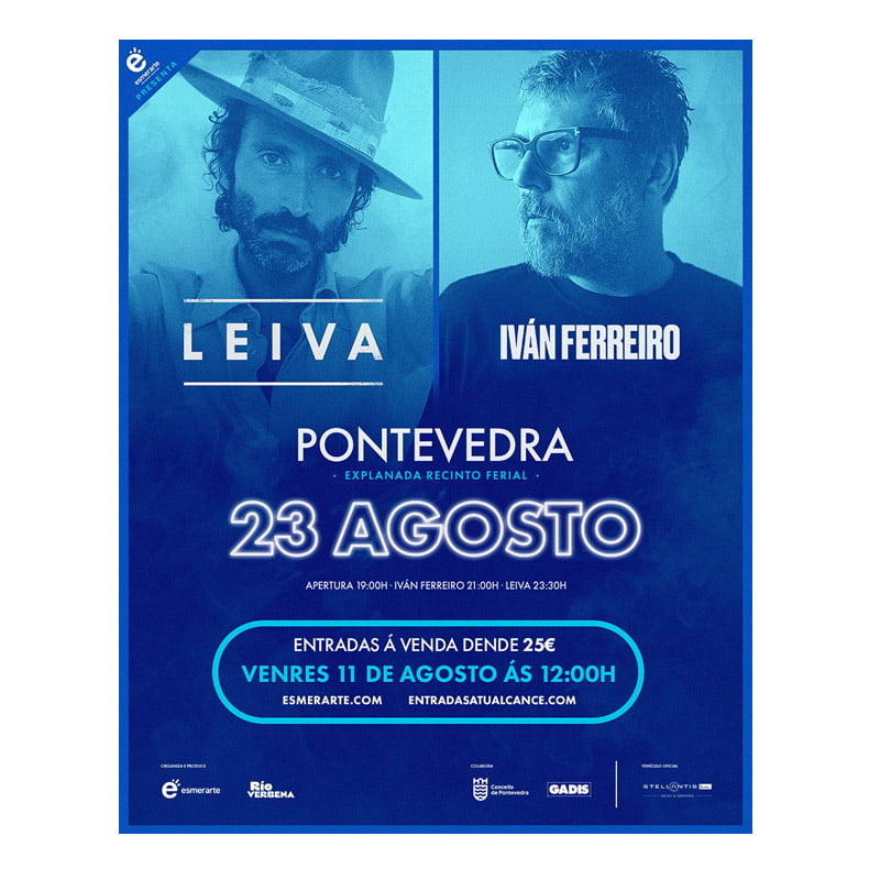 IVÁN FERREIRO Y LEIVA ACTUARÁN EN PONTEVEDRA EL PRÓXIMO 23 DE AGOSTO