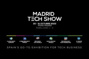 IFEMA acoge el 30 y 31 de octubre la Madrid Tech Show 2023