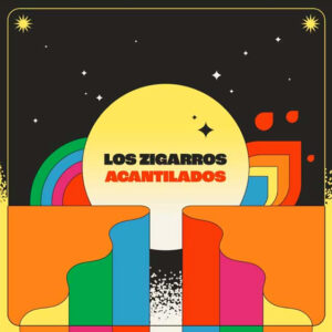 "Acantilados" - Nº 1 en ventas de vinilo - Un logro para Los Zigarros