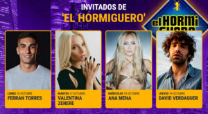 Ferran Torres, Valentina Zenere, Ana Mena y David Verdaguer, próximos invitados en El Hormiguero