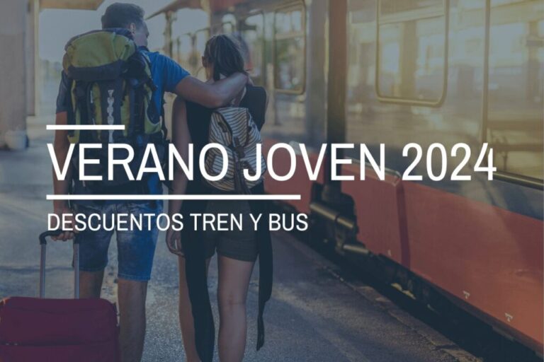 Programa Verano Joven 2024: Descuentos de hasta 90 % en Tren y Autobús para Jóvenes