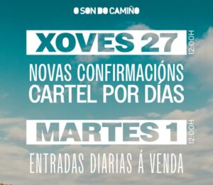 O Son do Camiño 2024 revela su cartel por días y anuncia nuevos artistas