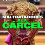PACMA exige prisión efectiva para los maltratadores de animales en España
