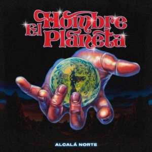“El hombre planeta”: así suena el esperado regreso discográfico de Alcalá Norte