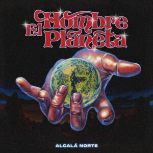 Alcalá Norte presenta “El hombre planeta”, primer adelanto de su misterioso segundo disco