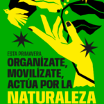 El movimiento ecologista alerta del retroceso ambiental y reclama acción urgente en el Día de la Tierra