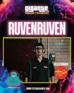 RUVENRUVEN actuará en Festival Gigante 2026 tras imponerse entre más de 700 artistas aspirantes